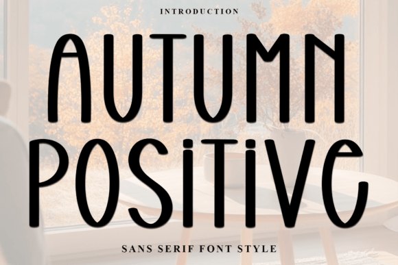 Autumn Positive: A Charming Font for Handmade Creations