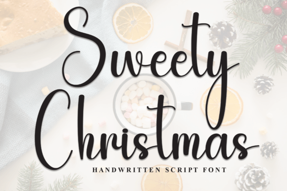 Designing with Sweety Christmas: A Festive Script Font
