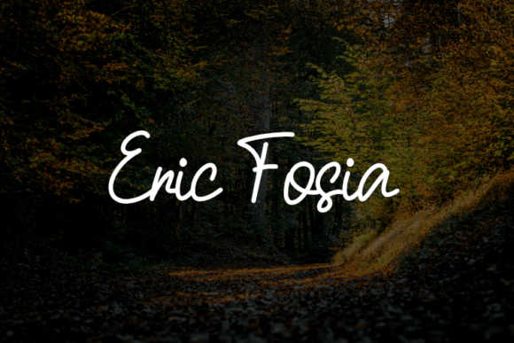 Eric Fosia: The Perfect Font for Eye-Catching Campaigns