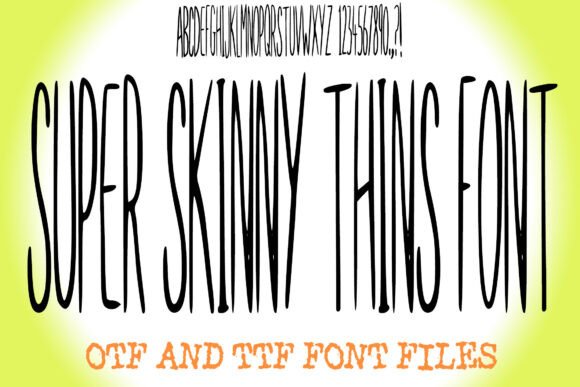Super Skinny Thins: A Playful Font for Eye-Catching Campaigns
