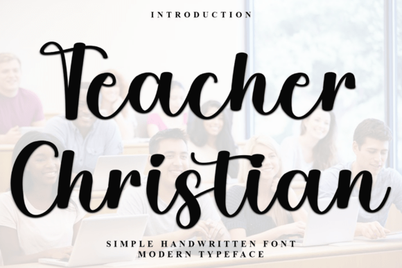 Transform Your Brand with Teacher Christian Font